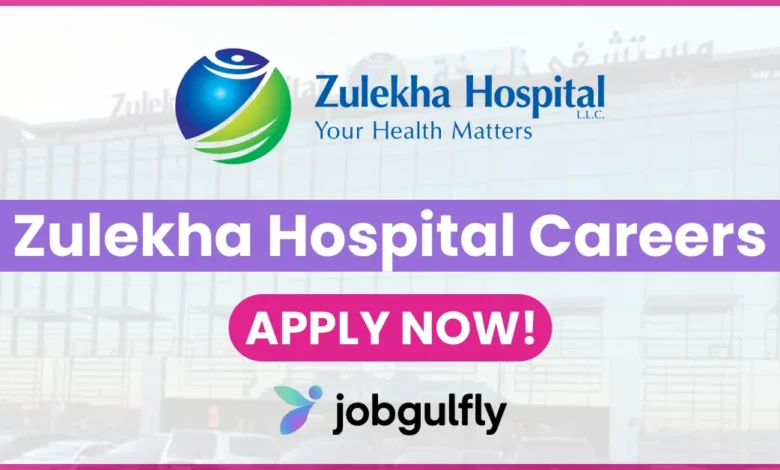 Zulekha Hospital Careers