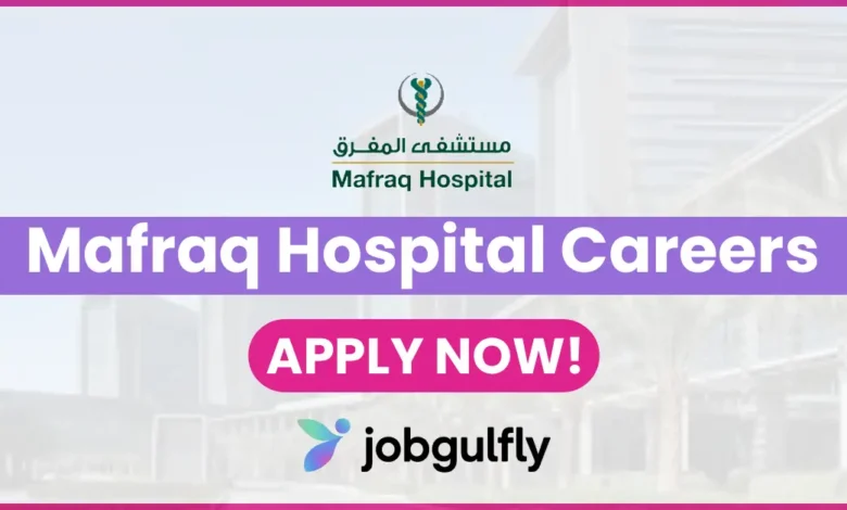 Mafraq Hospital Careers
