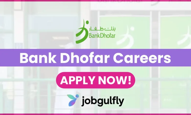 Bank Dhofar Careers