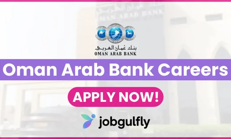 Oman Arab Bank Careers